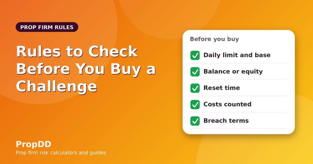 Prop Firm Daily Drawdown Rules: 12 Things to Check Before You Buy a Challenge